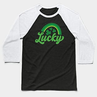 Lucky Irish Positive Slogan Funny Irish Saint Patrick's Day Baseball T-Shirt